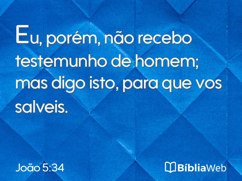 João 5:34 em imagem para compartilhar