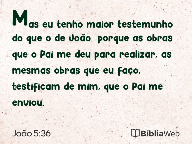 João 5:36 em imagem para compartilhar