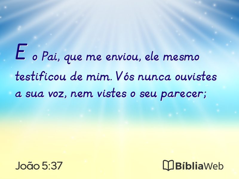 João 5:37 em imagem para compartilhar