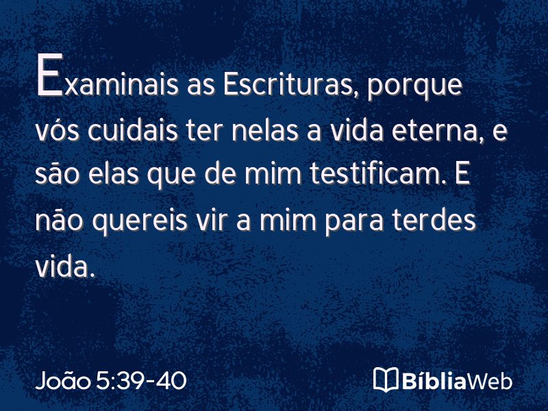 João 5:39-40 em imagem para compartilhar