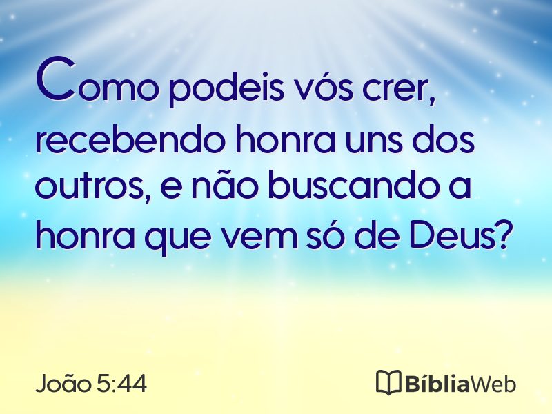 João 5:44 em imagem para compartilhar