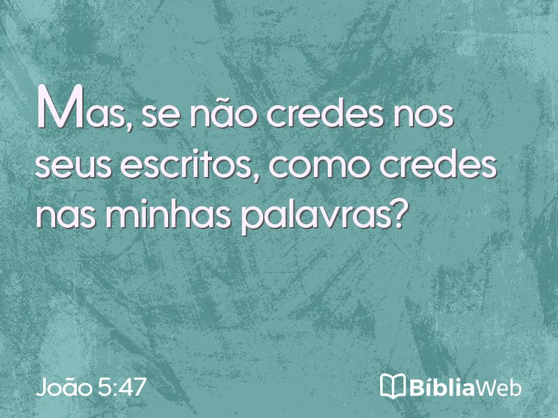 João 5:47 em imagem para compartilhar