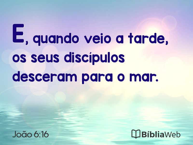 João 6:16 em imagem para compartilhar