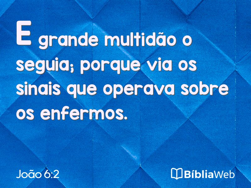 João 6:2 em imagem para compartilhar