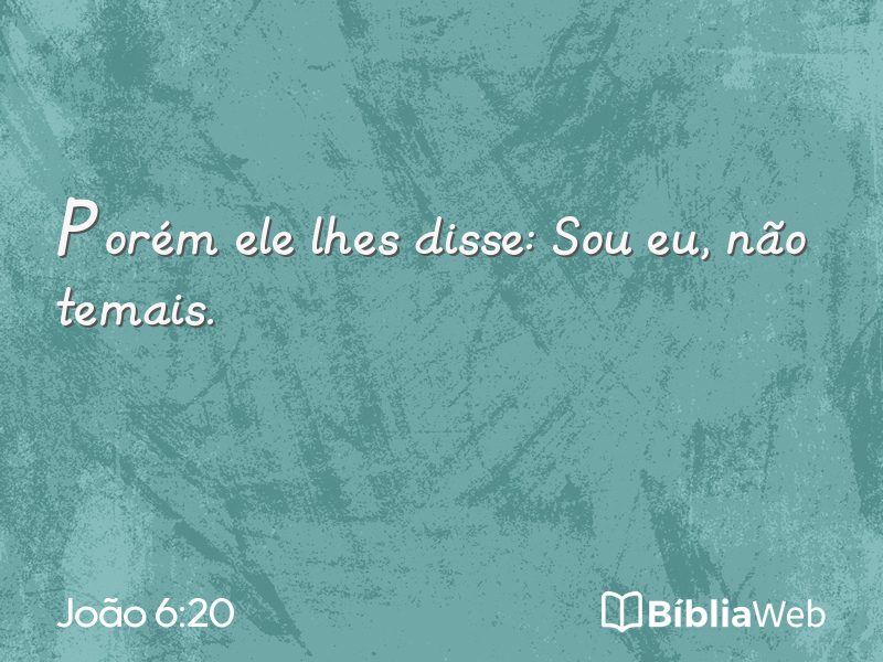 João 6:20 em imagem para compartilhar