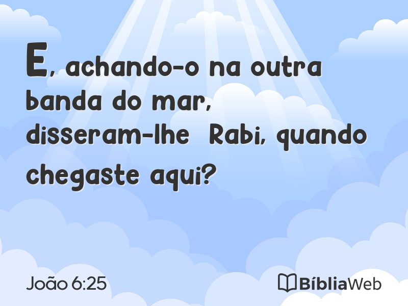 João 6:25 em imagem para compartilhar