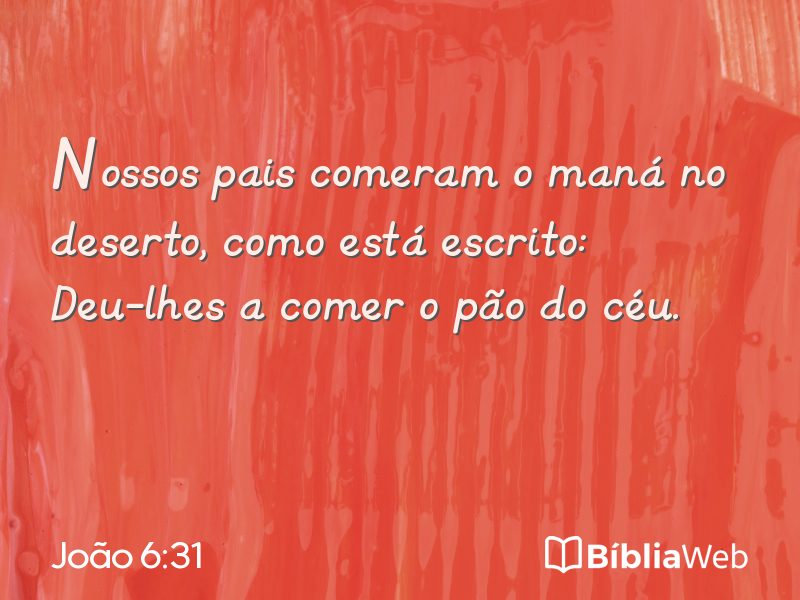 João 6:31 em imagem para compartilhar
