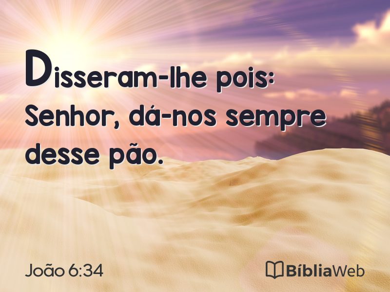 João 6:34 em imagem para compartilhar