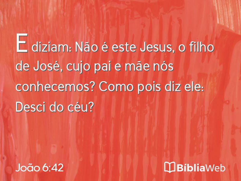 João 6:42 em imagem para compartilhar