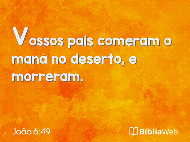 João 6:49 em imagem para compartilhar