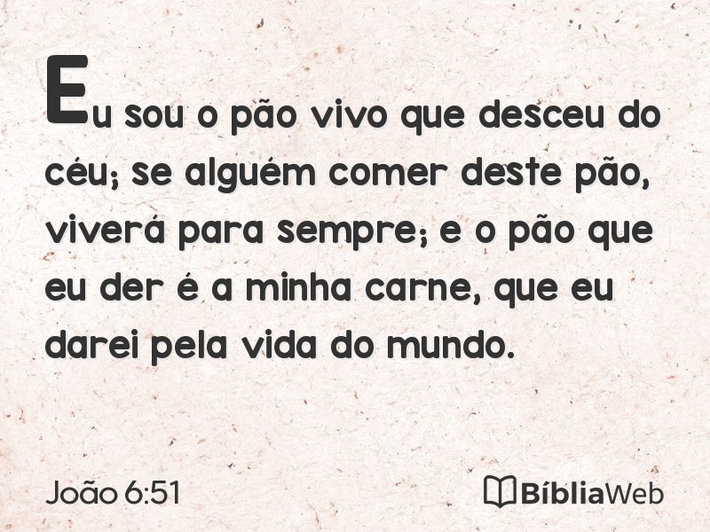 João 6:51 em imagem para compartilhar