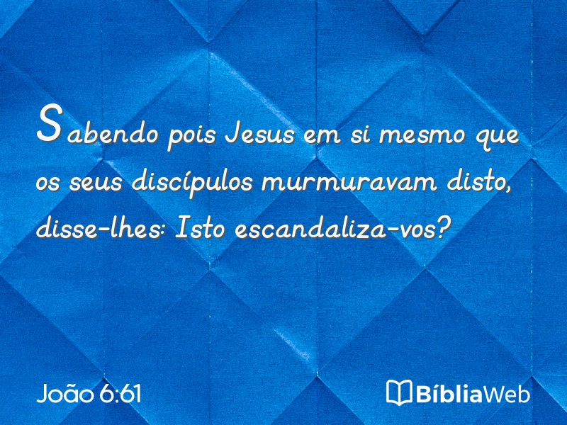 João 6:61 em imagem para compartilhar
