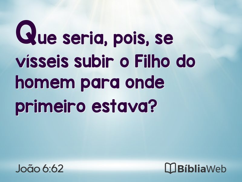 João 6:62 em imagem para compartilhar