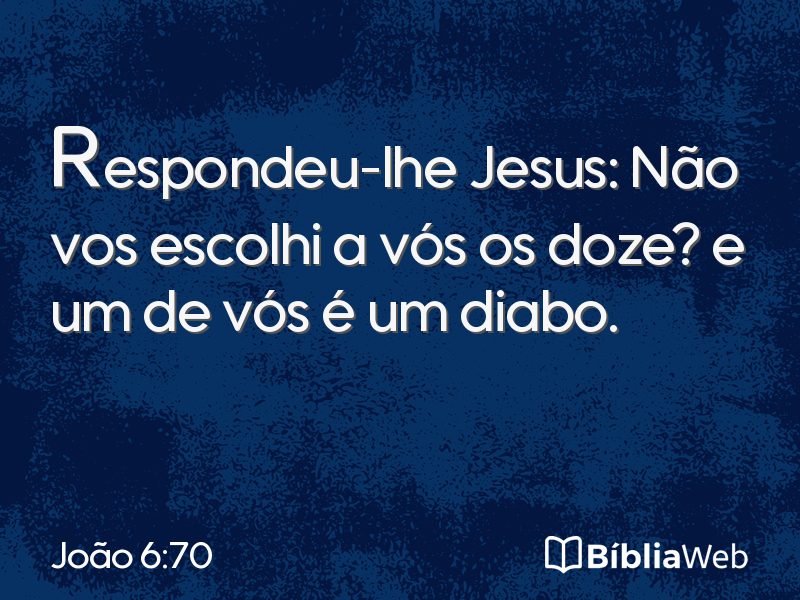 João 6:70 em imagem para compartilhar