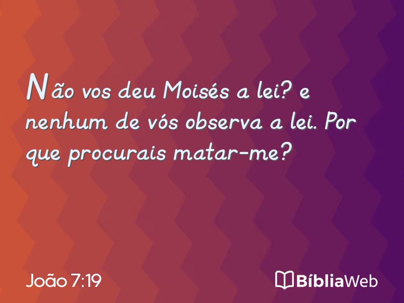 João 7:19 em imagem para compartilhar