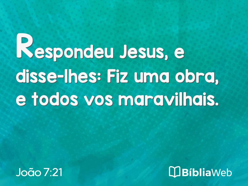 João 7:21 em imagem para compartilhar