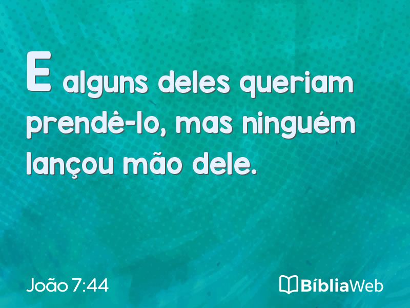 João 7:44 em imagem para compartilhar