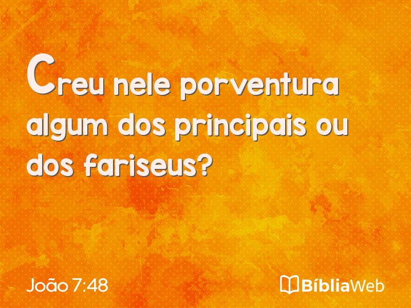 João 7:48 em imagem para compartilhar