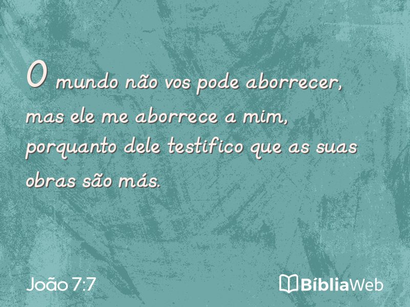 João 7:7 em imagem para compartilhar