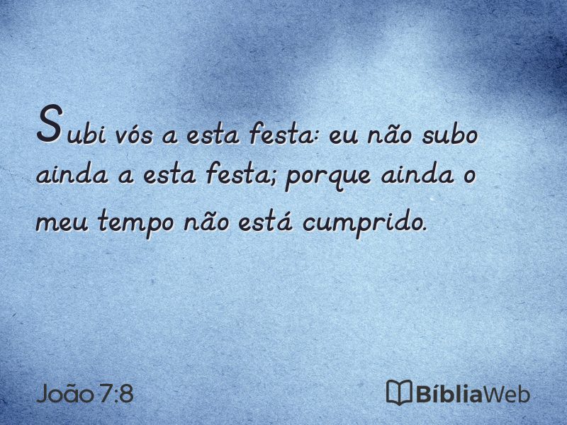 João 7:8 em imagem para compartilhar