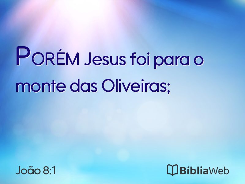 João 8:1 em imagem para compartilhar