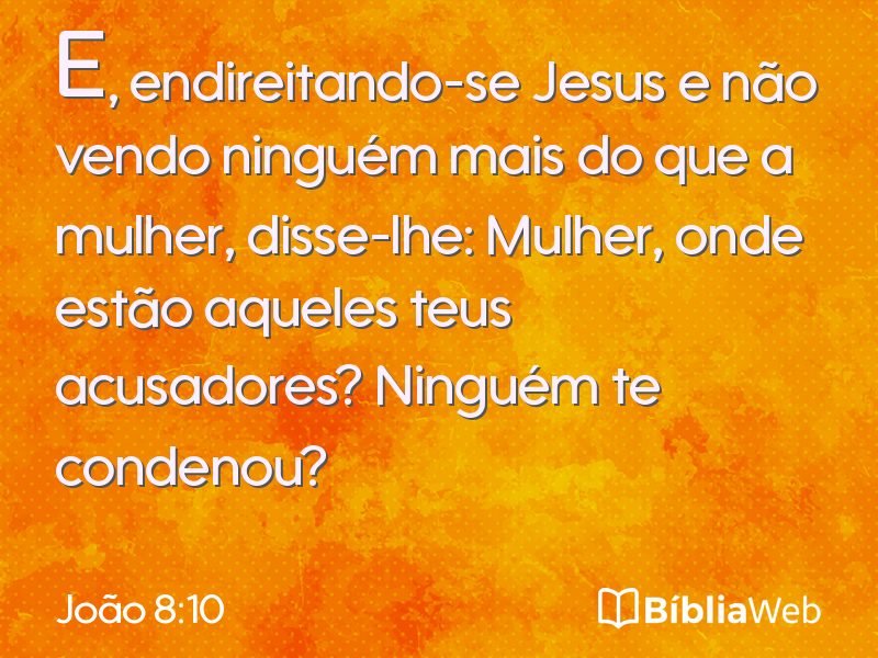 João 8:10 em imagem para compartilhar