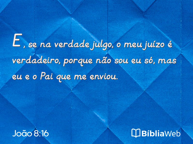 João 8:16 em imagem para compartilhar
