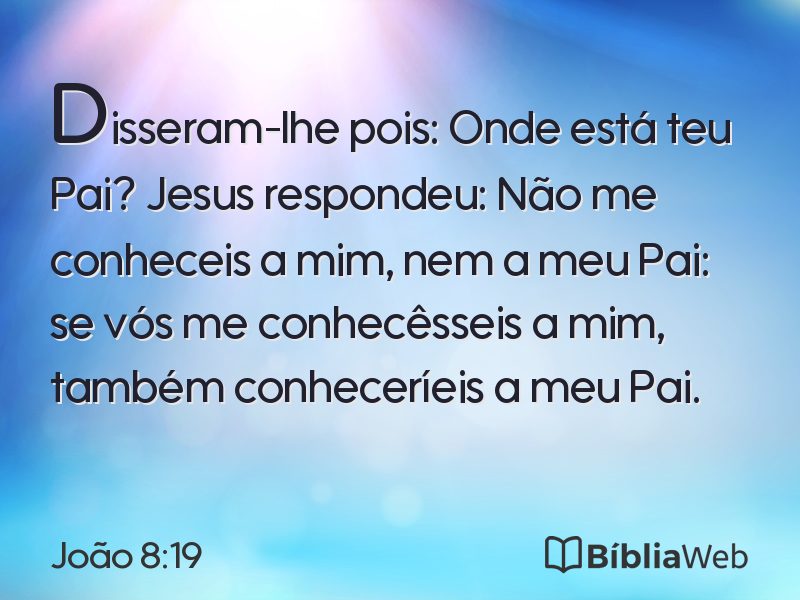 João 8:19 em imagem para compartilhar