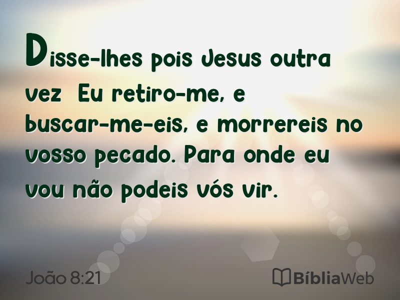 João 8:21 em imagem para compartilhar