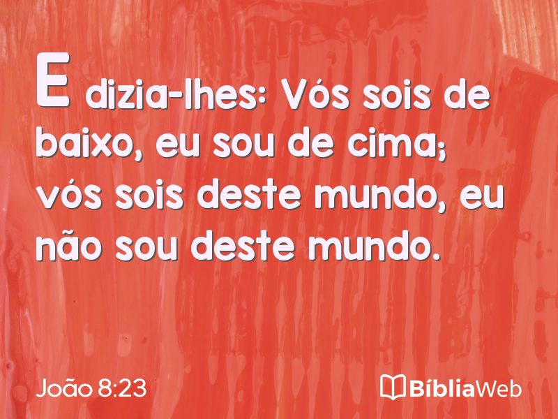 João 8:23 em imagem para compartilhar