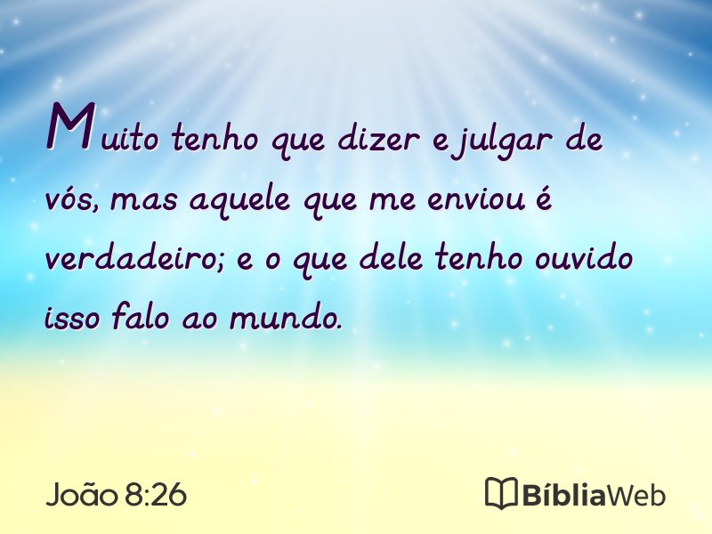 João 8:26 em imagem para compartilhar
