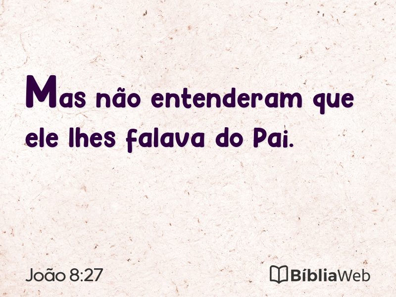 João 8:27 em imagem para compartilhar
