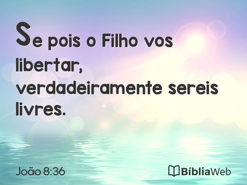 João 8:36 em imagem para compartilhar