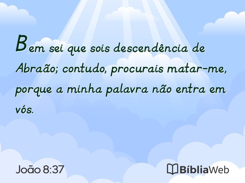 João 8:37 em imagem para compartilhar