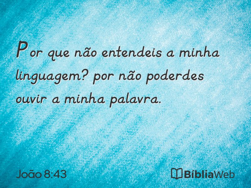 João 8:43 em imagem para compartilhar