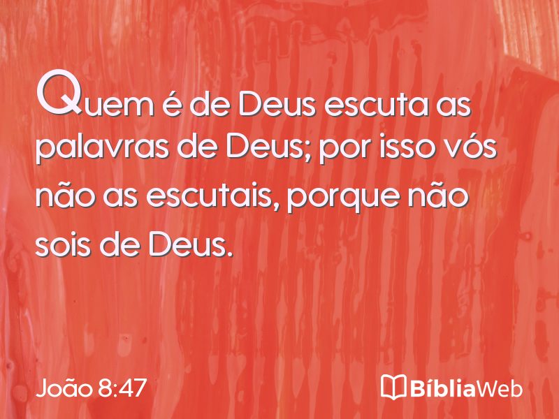 João 8:47 em imagem para compartilhar