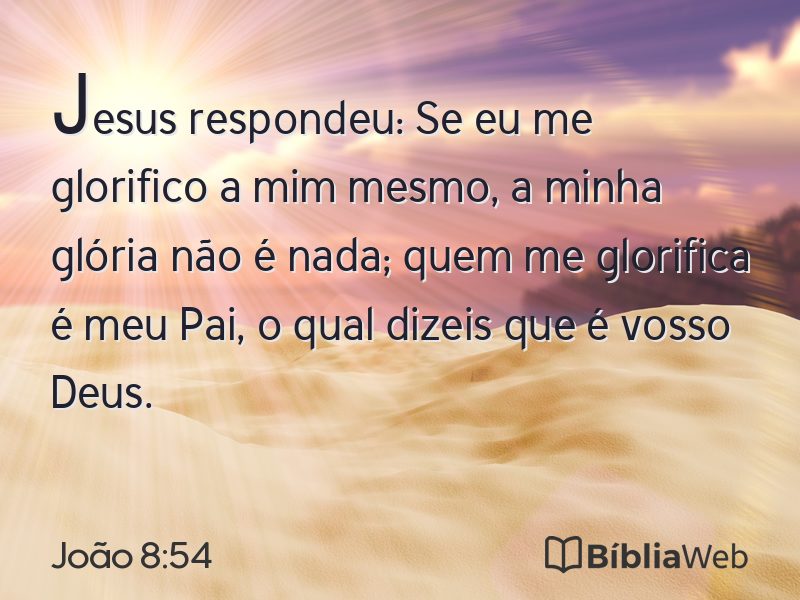 João 8:54 em imagem para compartilhar