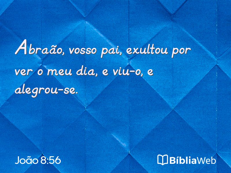 João 8:56 em imagem para compartilhar