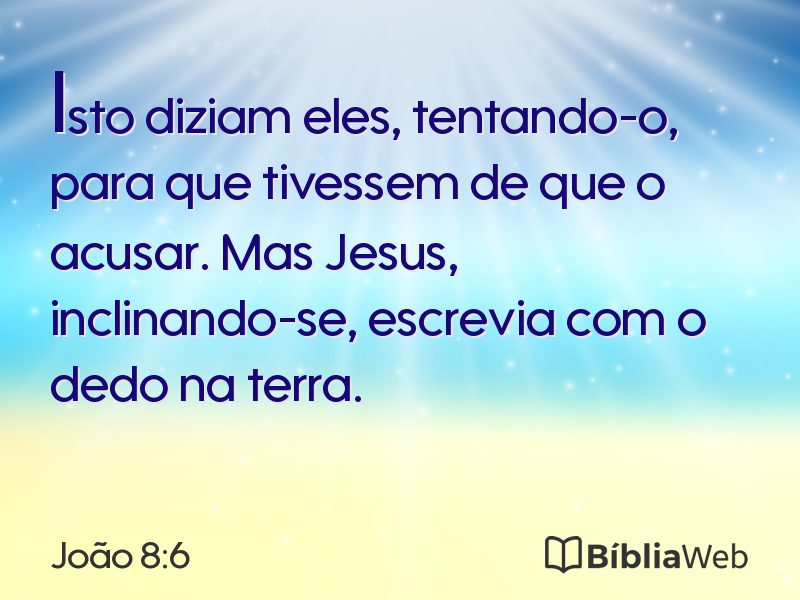 João 8:6 em imagem para compartilhar