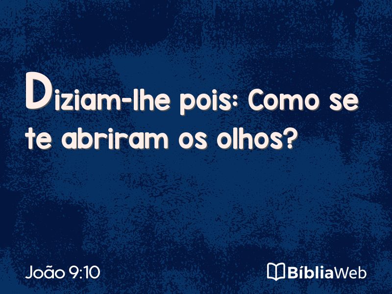 João 9:10 em imagem para compartilhar