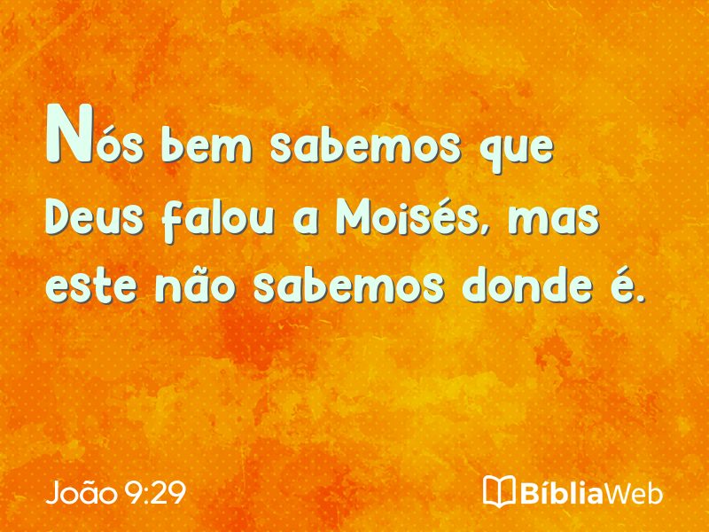 João 9:29 em imagem para compartilhar