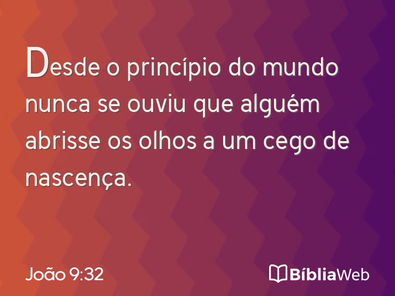 João 9:32 em imagem para compartilhar