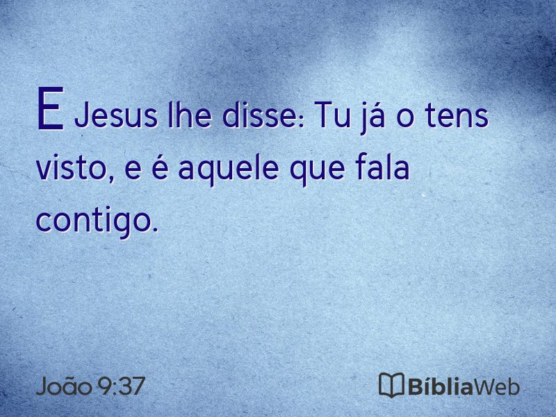 João 9:37 em imagem para compartilhar