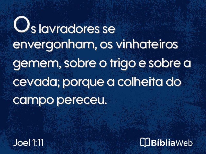 Joel 1:11 em imagem para compartilhar