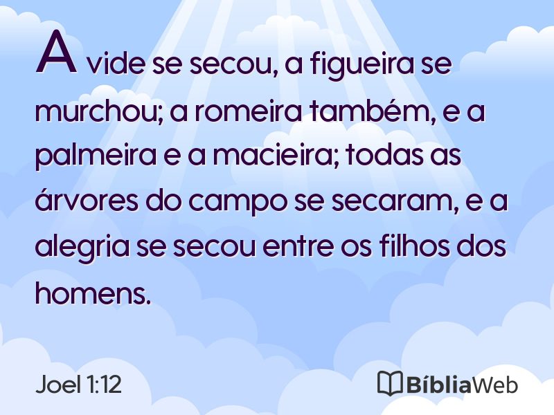 Joel 1:12 em imagem para compartilhar