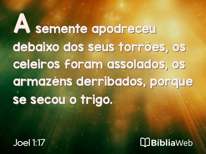 Joel 1:17 em imagem para compartilhar