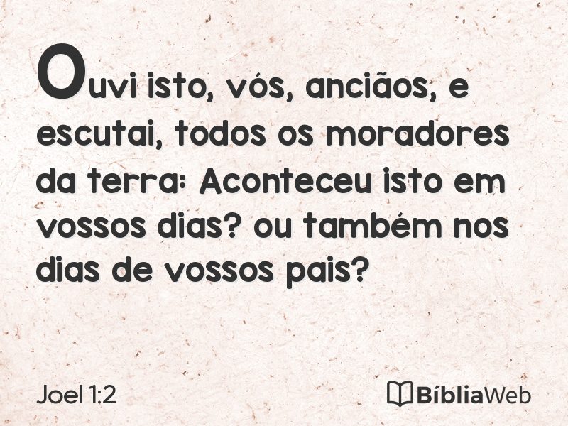 Joel 1:2 em imagem para compartilhar