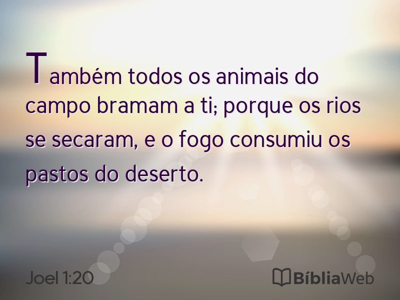 Joel 1:20 em imagem para compartilhar