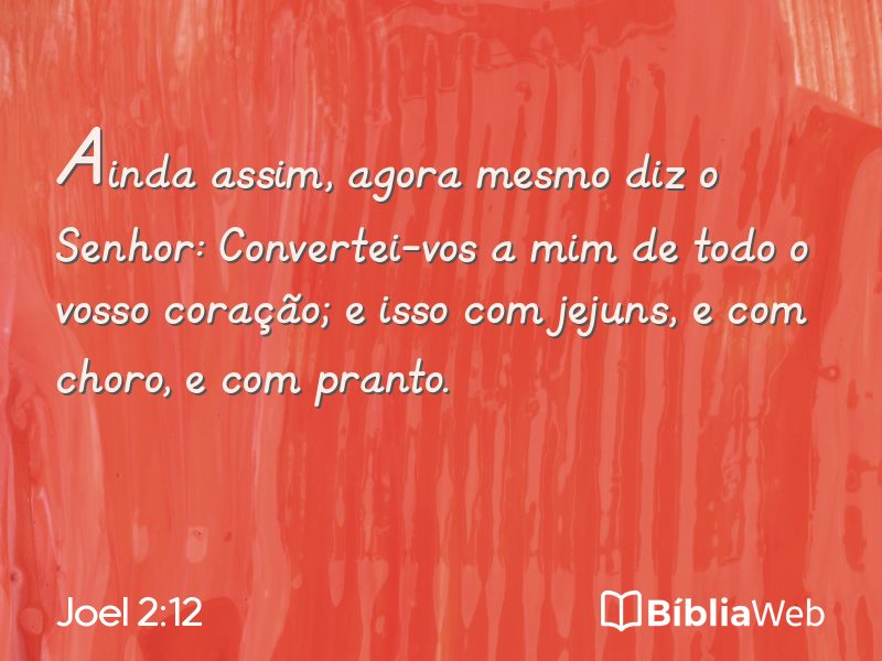 Joel 2:12 em imagem para compartilhar