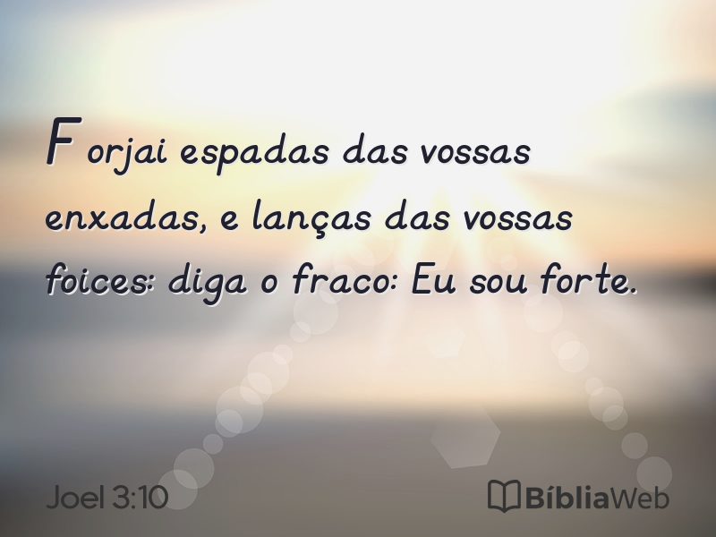 Joel 3:10 em imagem para compartilhar